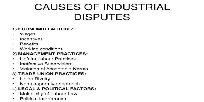 Causes of industrial disputes 