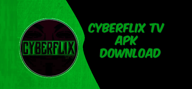 Download Cyberflix TV APK on Android