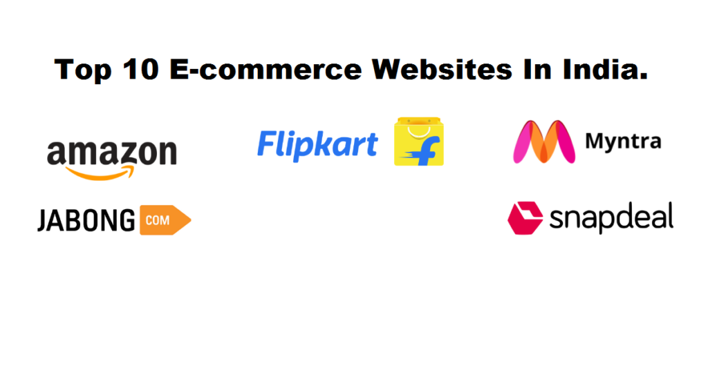 Top 10 E-commerce Websites In India.