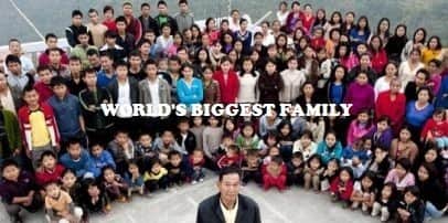 WORLD’S BIGGEST FAMILY