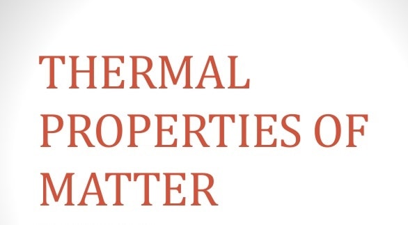 List of Thermal Properties of matter