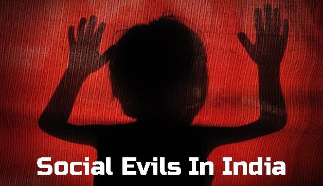Social Evils In India