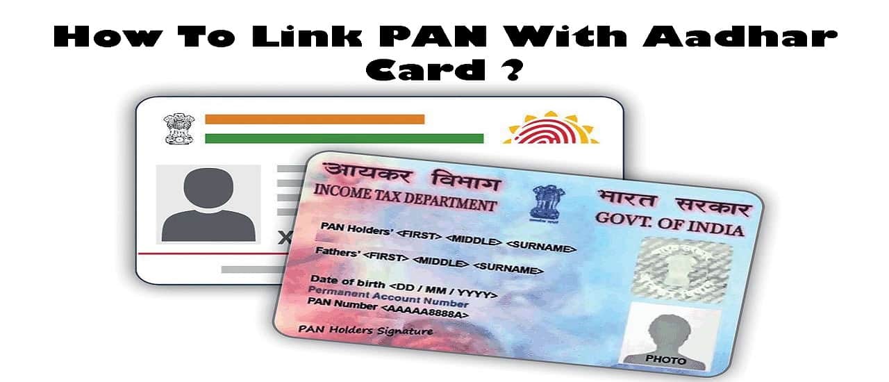 How To Link PAN With Aadhar Card