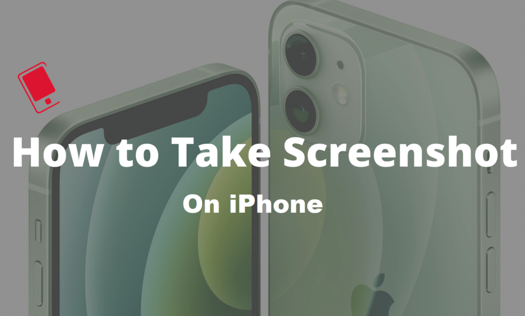 Screenshots On iPhone