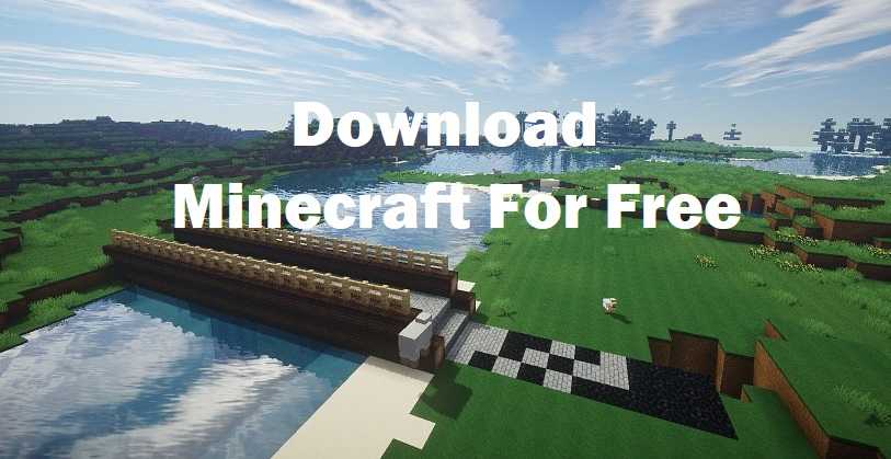 Download Minecraft For Free