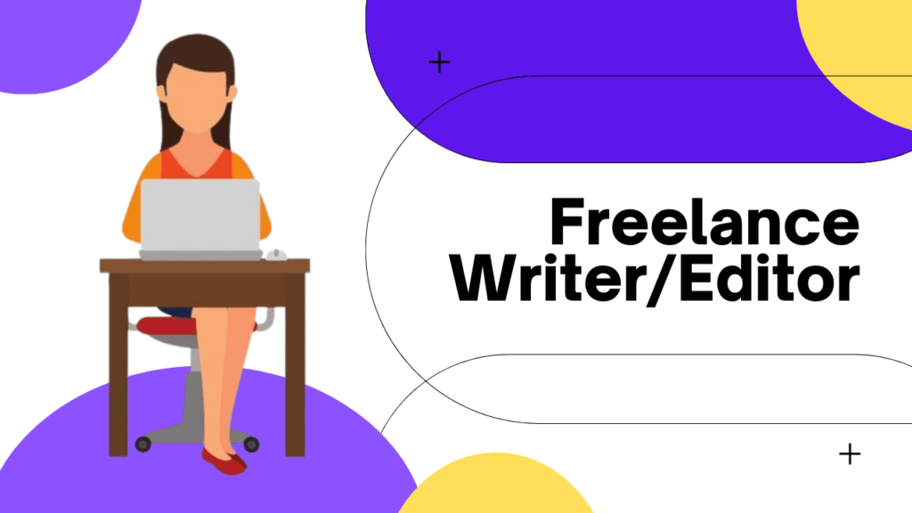 Freelance Writer Editor