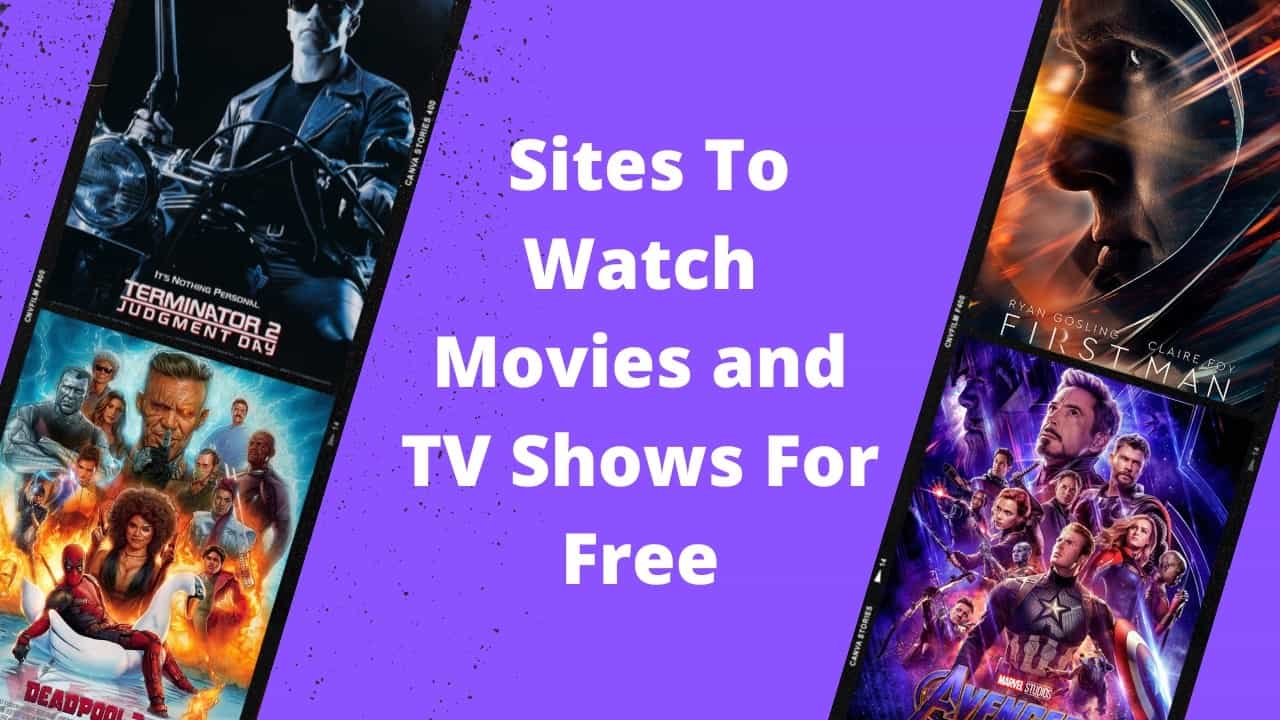Best Sites To Watch Movies and TV Shows For Free
