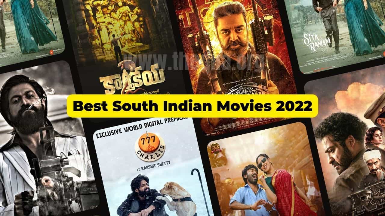 Best South Indian Movies 2022