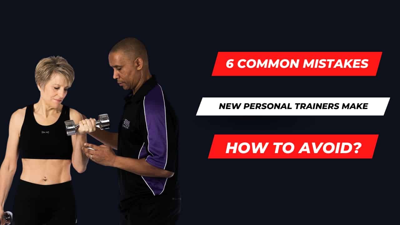 Common Mistakes New Personal Trainers Make