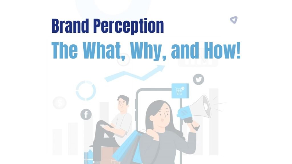 Brand Perception