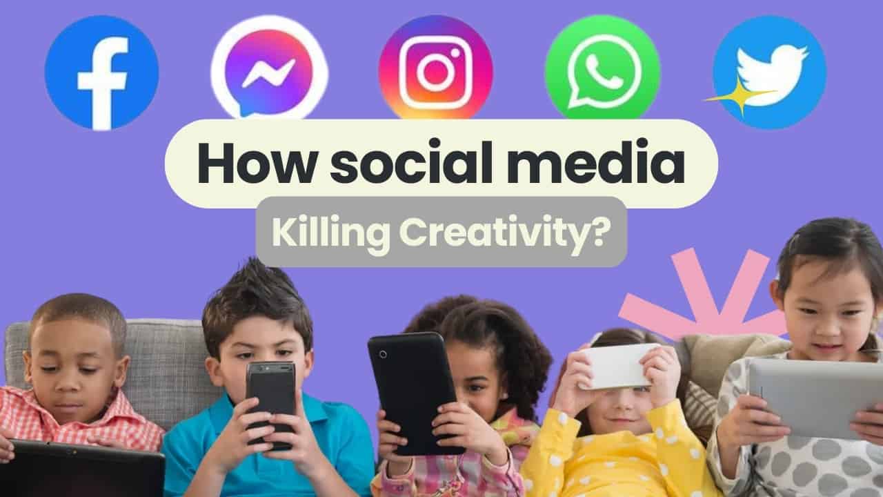 How is social media killing Creativity?